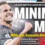 Today’s Papers – Milik unblocks Juve, Osimhen tension